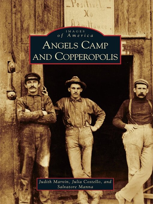 Cover image for Angels Camp and Copperopolis